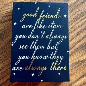 Good friends sign